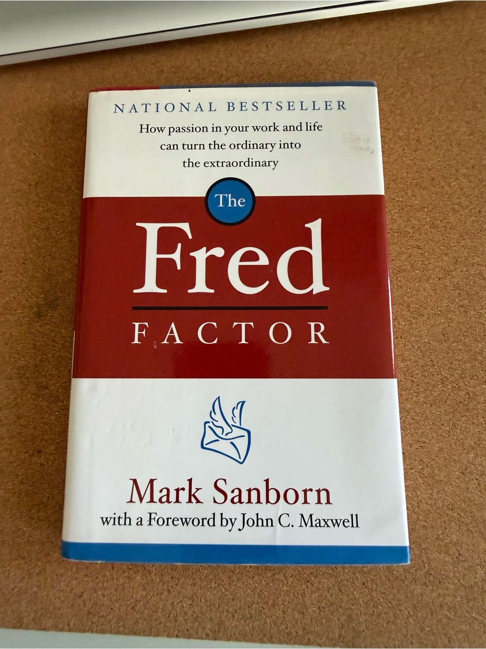 The Fred Factor by Mark Sanborn - White and Red Hardcover